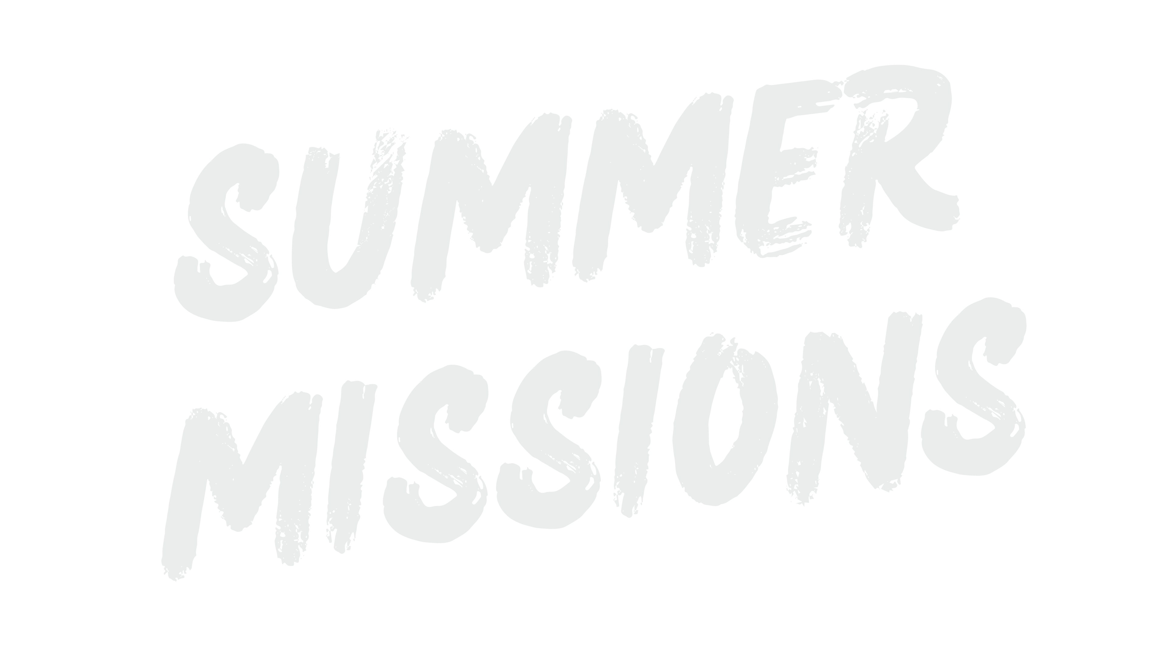Summer Missions
