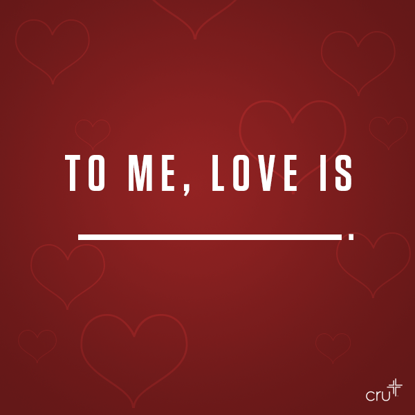 Conversations About Love | Cru