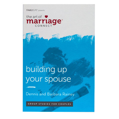 Building Up Your Spouse