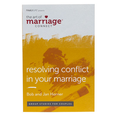 Resolving Conflict in Your Marriage