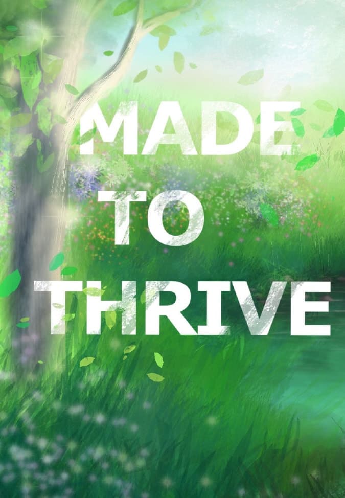Made to Thrive