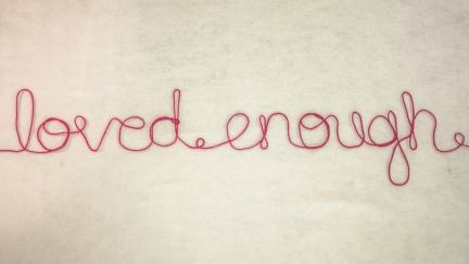 ¿Usted cree que es amado lo suficiente?