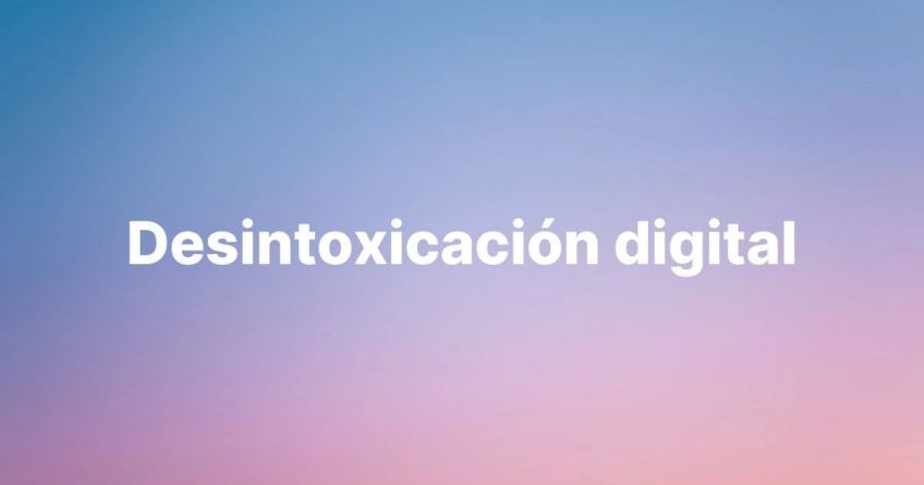 Desintoxicacion digital