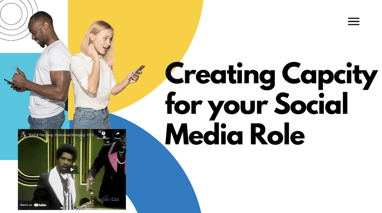 Creating Capacity for Your Social Media Role Video