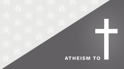 From Atheism to Christianity 