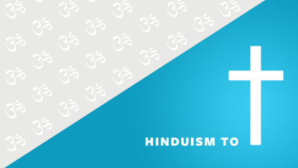 From Hinduism to Christianity