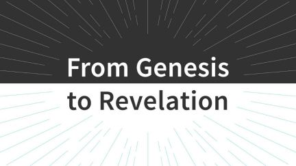 From Genesis to Revelation