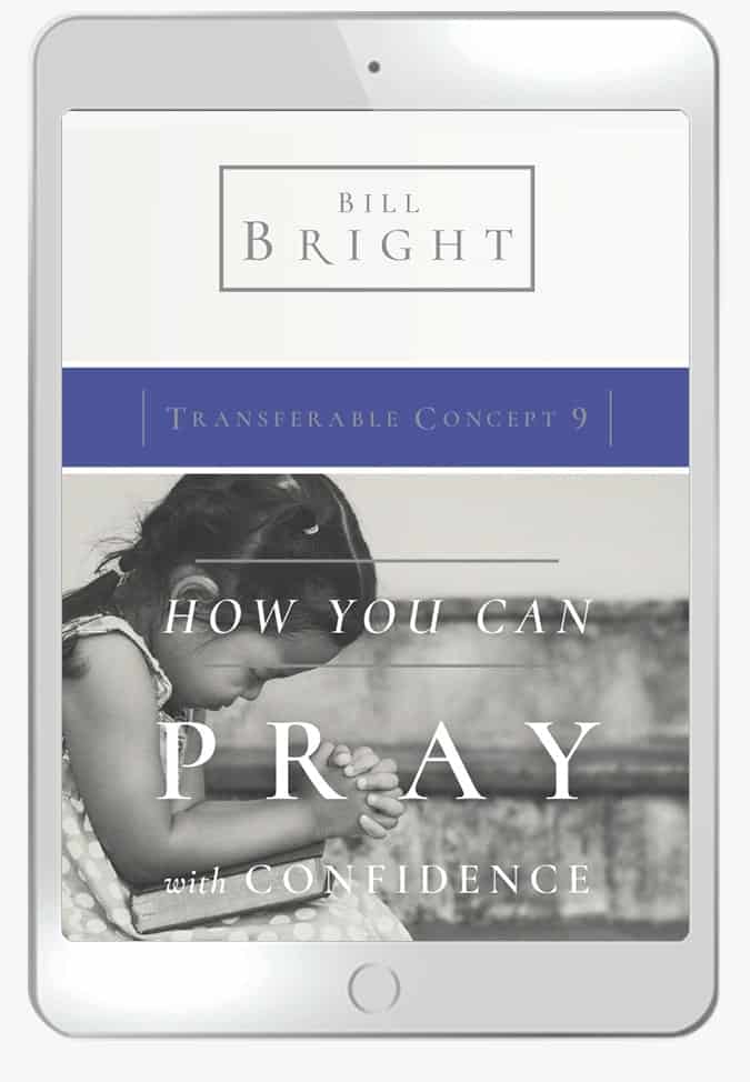Transferable Concept 9 - How You Can Pray with Confidence (Ebook)